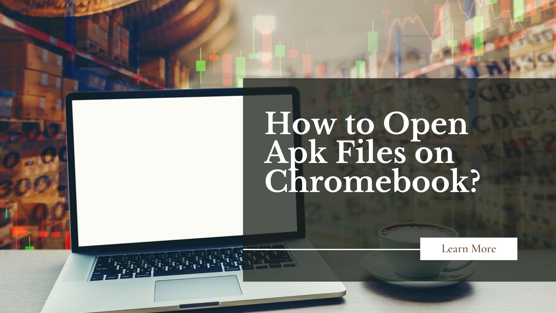 Open Apk Files on Chromebook