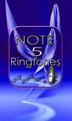 Play Ringtones for Samsung Note 5™ 