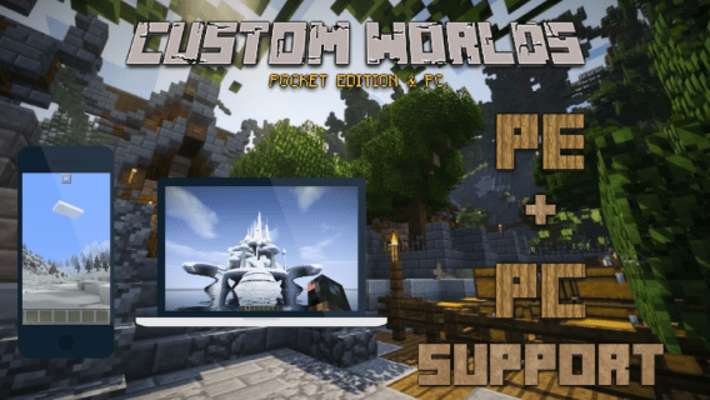 Play Worlds For Minecraft PE & PC 