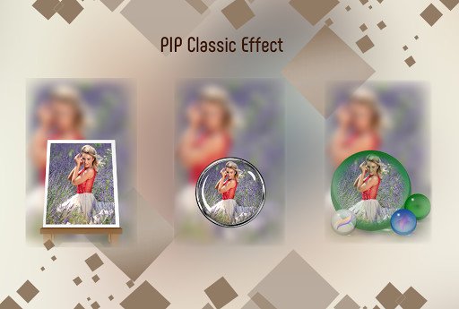 Play PIP Camera Effects 