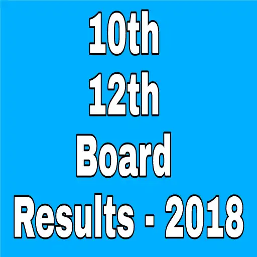 Play 10th 12th Board Results 2018 APK