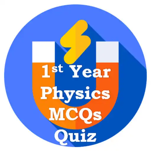 Play 1st Year Physics MCQs Quiz APK