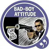 Free play online 2017 Badboy attitude status APK