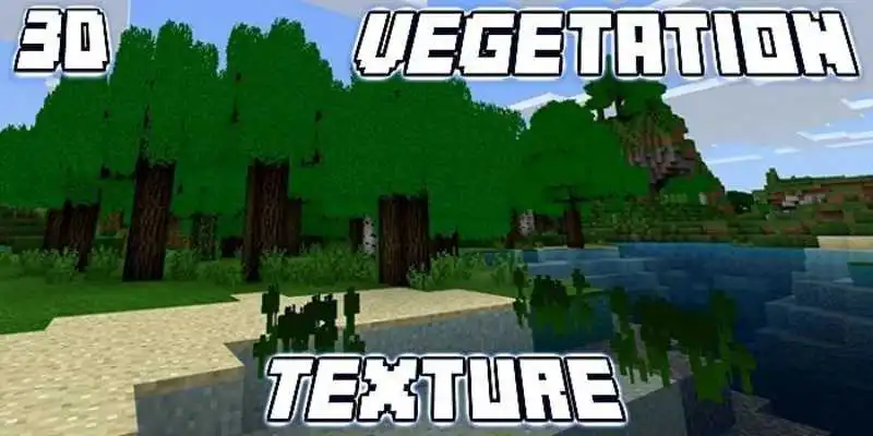 Play 3DVegetation Texture MCPE