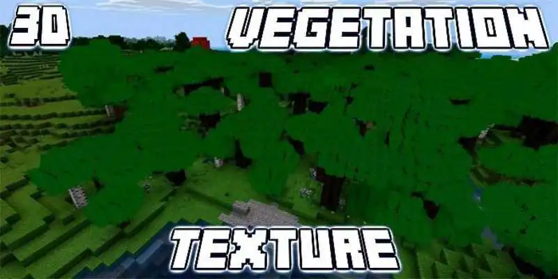 Play 3DVegetation Texture MCPE