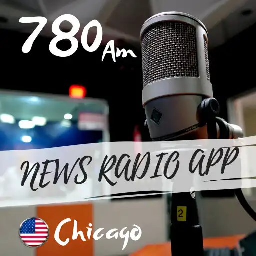 Play 780 AM Chicago News Radio APK