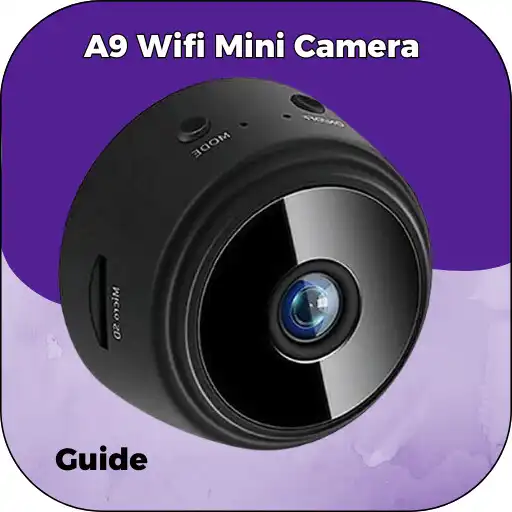 Play A9 Wifi Mini Camera Guide APK