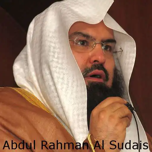 Play Abdul Rahman Al Sudais Offline APK