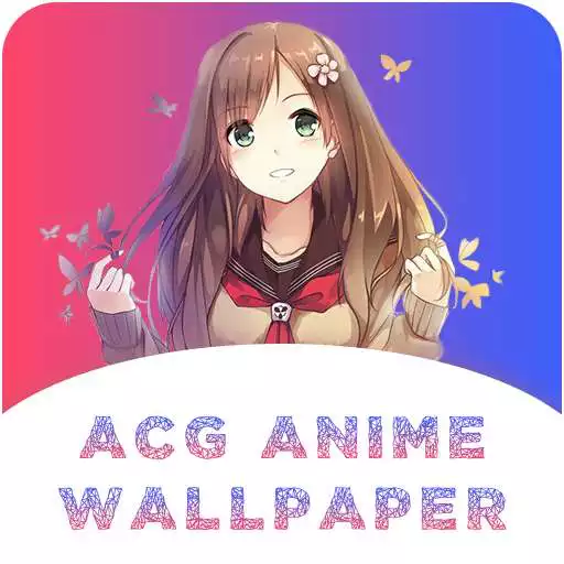 Run free android online ACG Anime Wallpaper - HD Anime Wallpaper Download APK