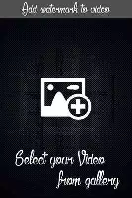 Play Add Watermark To Videos