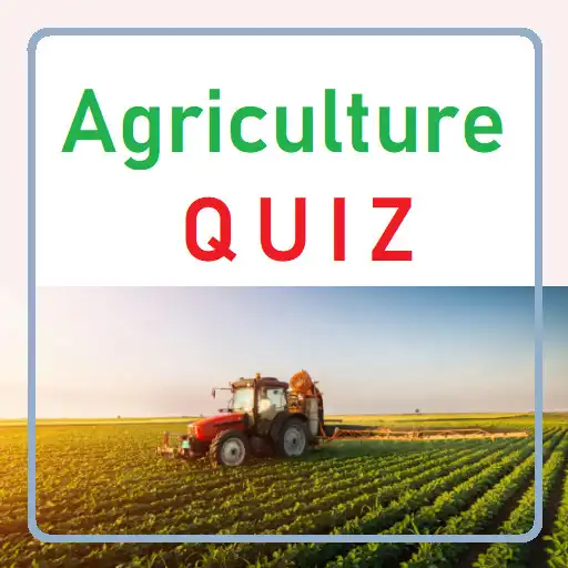 Run free android online Agriculture quiz APK