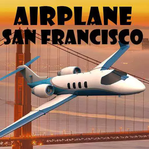 Play Airplane San Francisco APK