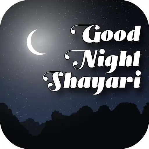 Play All Good Night Shayari Collection 2020 APK