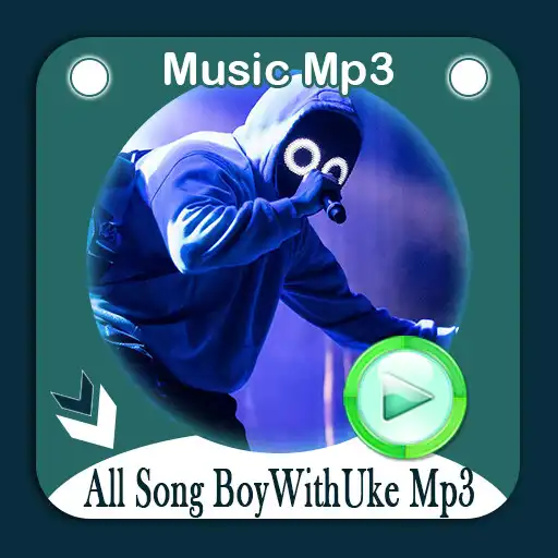 Play All Song BoyWithUke Mp3 APK