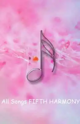 Play All Songs FIFTH HARMONY