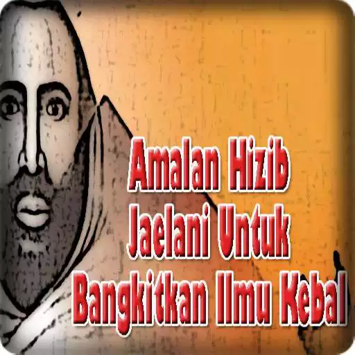 Free play online Amalan Hizib Jaelani Untuk Bangkitkan Ilmu Kebal APK