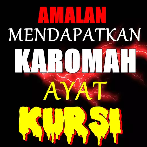 Play Amalan Mendapatkan Karomah Ayat Kursi APK