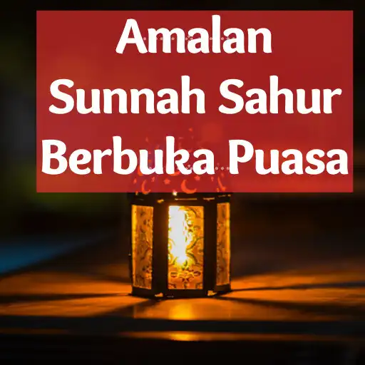 Play Amalan Sunnah Sahur Berbuka APK