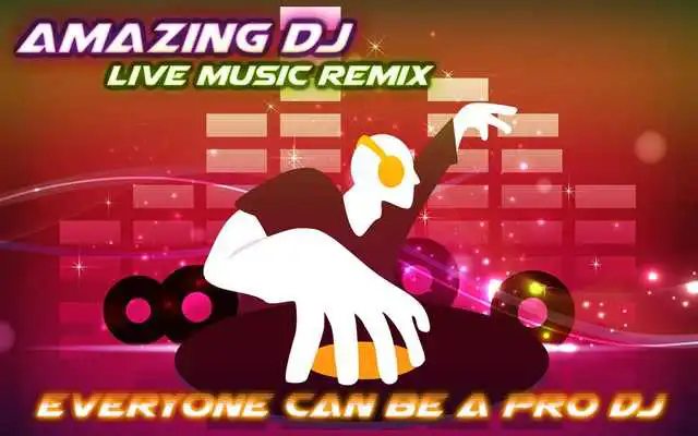 Play Amazing DJ - Live Music Remix