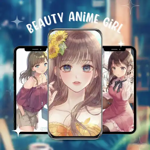 Play Anime Girl Beauty Wallpaper APK