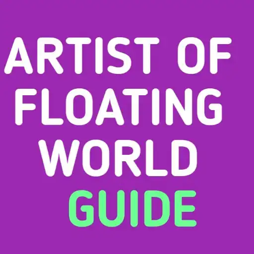 Play Artist of floating world-Guide APK