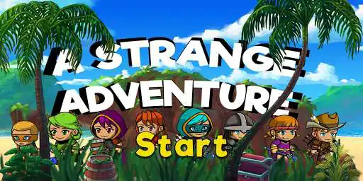 Play A Strange Adventure  and enjoy A Strange Adventure with UptoPlay