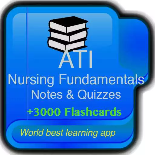 Play ATI Nursing Fundamentals   3000 Concepts & Quizzes APK