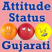 Free play online Attitude Status in Gujarati APK