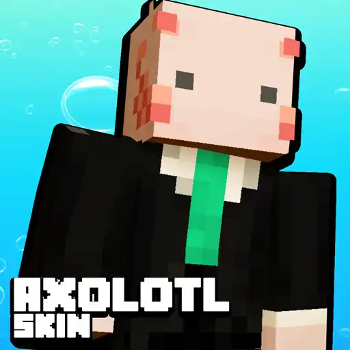 Play Axolotl Skin For Minecraft PE APK