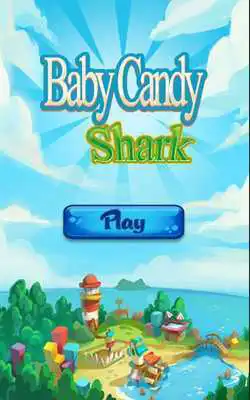 Play Baby Candy Shark - Candy Ocean