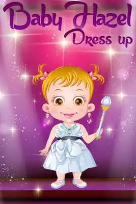 Play Baby Hazel Princess Dress Up