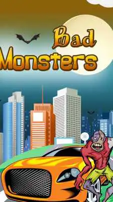 Play Bad Monsters