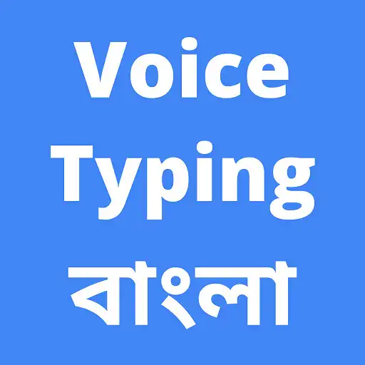 Play Bengali Voice Typing App APK