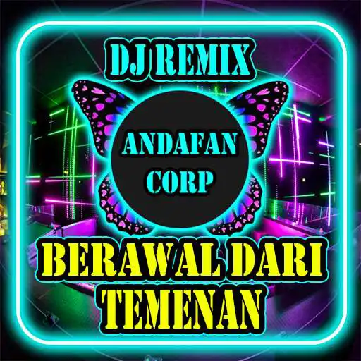 Play Berawal Dari Temenan DJRemix APK