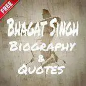 Free play online Bhagat Singh Biography  Quote APK