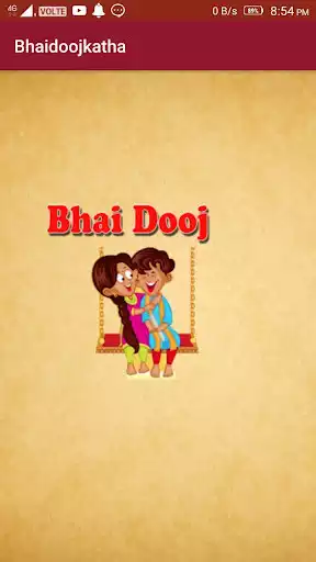 Play Bhai Dooj Puja Vrat katha And Audio  and enjoy Bhai Dooj Puja Vrat katha And Audio with UptoPlay