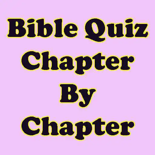 Play Bible Quiz Chapter By Chapter APK