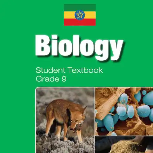 Play Biology Grade 9 Textbook for Ethiopia 9 Grade APK