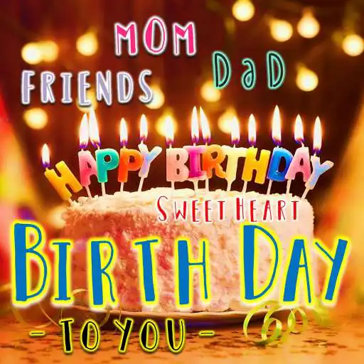 Run free android online Birthday Greeting Cards to You and everyone. APK