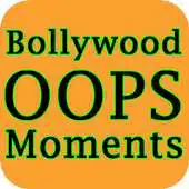 Free play online Bollywood OOPS Moment APK