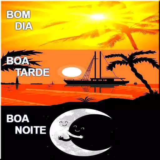 Free play online Bom Dia,Tarde,Noite Mensagens APK