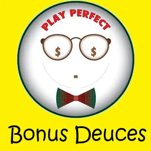 Play Bonus Deuces Trainer APK