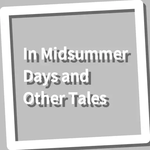 Play Book, In Midsummer Days and Other Tales APK