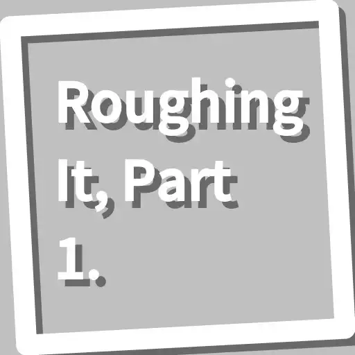 Play Book, Roughing It, Part 1. APK