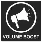 Free play online Boost Volume Sounds APK