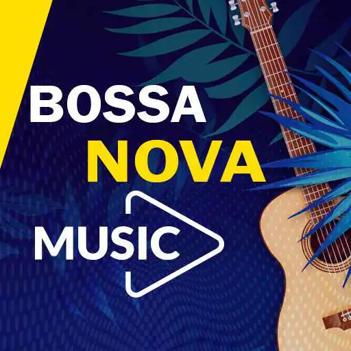 Play Bossa Nova Music APK