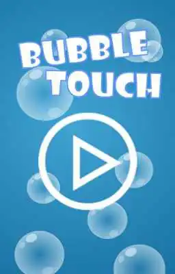 Play Bubbles Touch