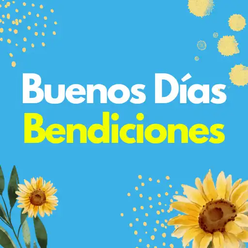 Play Buenos Días Bendiciones APK