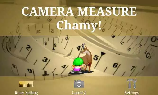 Play CAMERA MEASURE Chamy!