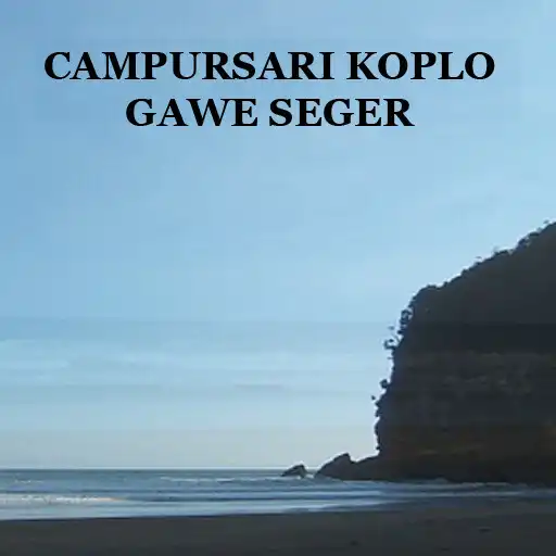 Play CAMPURSARI KOPLO GAWE SEGER APK